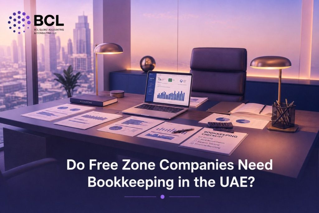 Bookkeeping for Free Zone Companies UAE