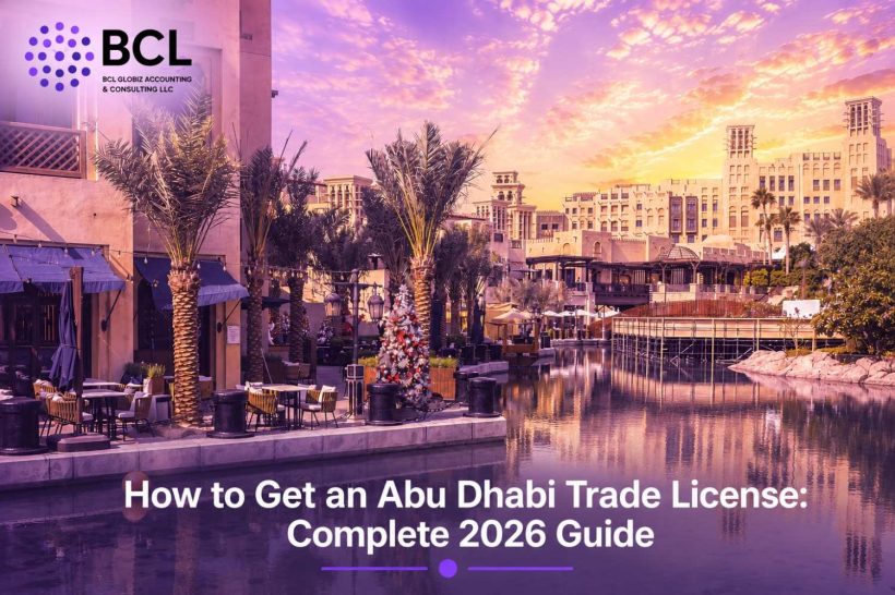 How to Get an Abu Dhabi Trade License Complete 2026 Guide (1)