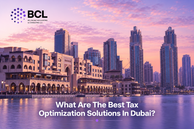 What Are The Best Tax Optimization Solutions In Dubai