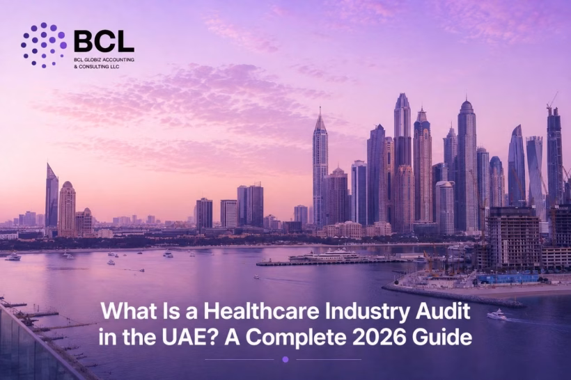 What Is a Healthcare Industry Audit in the UAE A Complete 2026 Guide